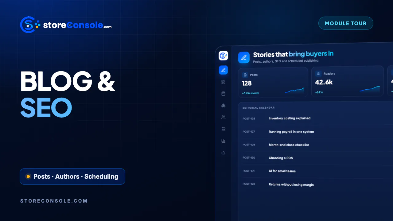 Blog module tour video, StoreConsole